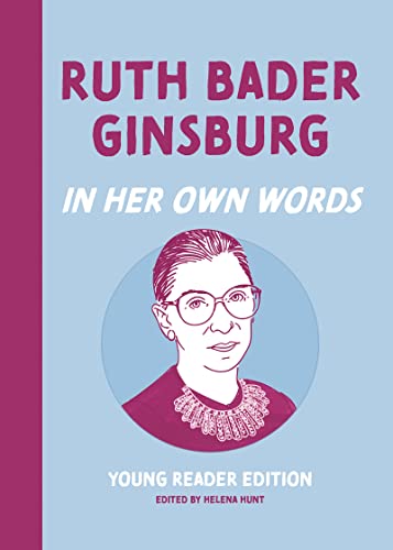 Stock image for Ruth Bader Ginsburg: In Her Own Words for sale by Revaluation Books