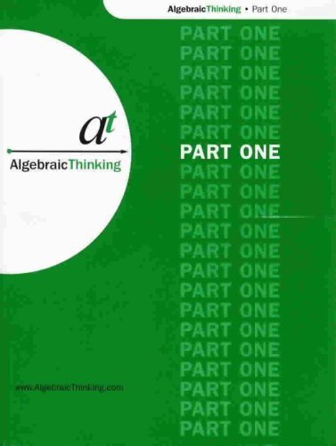 Stock image for Algebraic Thinking Part One for sale by Nationwide_Text