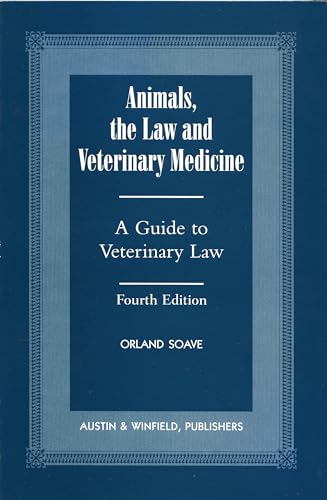 Stock image for Animals, the Law and Veterinary Medicine for sale by dsmbooks
