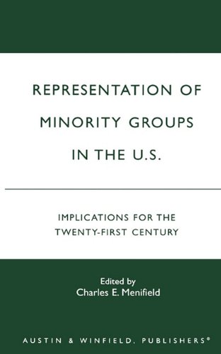 9781572921634: Representation of Minority Groups in the U.S.: Implications for the Twenty-First Century