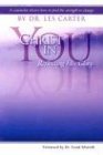 9781572930681: Christ in You: Reflecting His Character