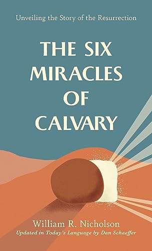 Beispielbild fr The Six Miracles of Calvary zum Verkauf von Blackwell's