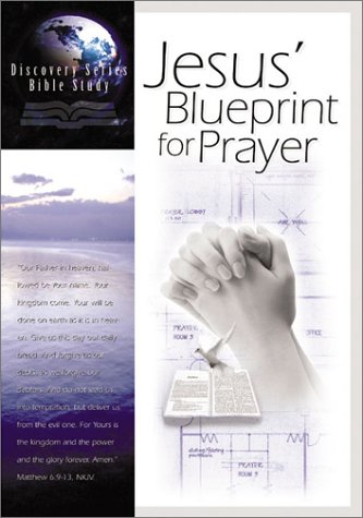 9781572930827: JESUS BLUEPRINT FOR PRAYER (Bible Study Series Program)