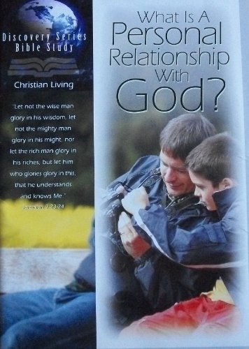 Imagen de archivo de What is a Personal Relationhip with God? a la venta por Anderson Book