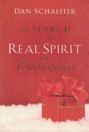 Stock image for In Search of the Real Spirit of Christmas for sale by Gulf Coast Books