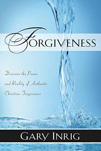 Forgiveness (9781572931404) by Gary Inrig