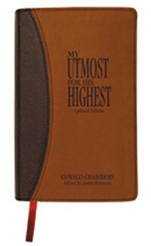 9781572931589: My Utmost for His Highest: Updated Edition (Oswald Chambers Library)