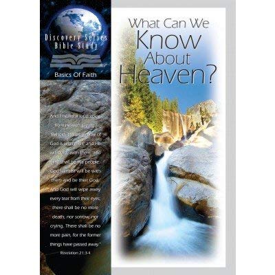 Imagen de archivo de What Can We Know About Heaven? (Discovery Series Bible Study: Basics of Faith) a la venta por Wonder Book