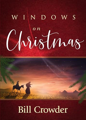 Windows on Christmas (9781572932289) by Crowder, Bill