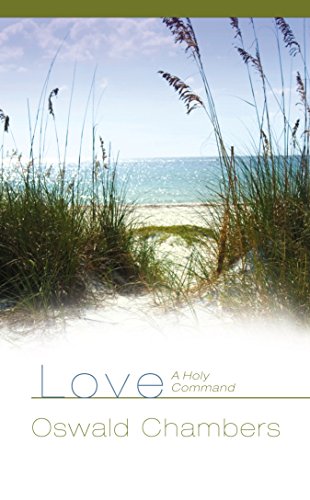 Stock image for Love: A Holy Command for sale by Front Cover Books
