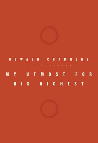 9781572933101: My Utmost for His Highest (Oswald Chambers Library)