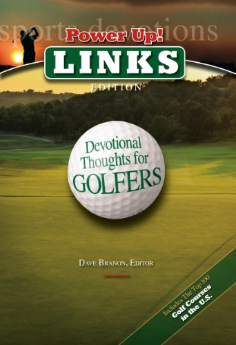 Stock image for Power Up! Links: Devotional Thoughts for Golfers for sale by Half Price Books Inc.
