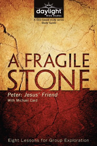 Stock image for A Fragile Stone - Daylight Bible Studies Study Guide for sale by SecondSale