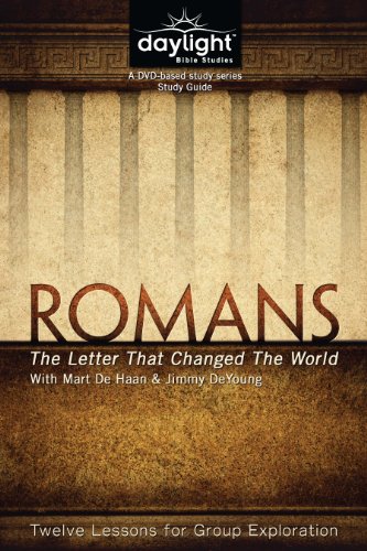 9781572933910: Romans: The Letter That Changed the World - Daylight Bible Studies Study Guide
