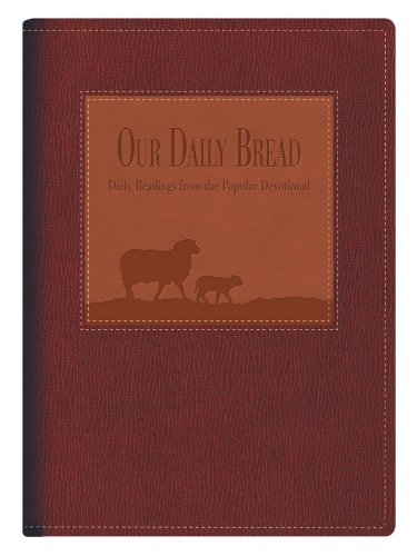 Stock image for Our Daily Bread: Daily Readings from the Popular Devotional for sale by ThriftBooks-Atlanta