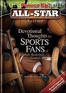 Stock image for Power Up! All-Star Edition: Devotional Thoughts for Sports Fans for sale by Wonder Book