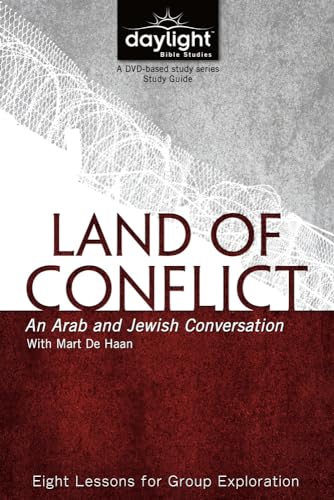 Imagen de archivo de Land of Conflict - An Arab and Jewish Conversation - Daylight Bible Studies Study Guide a la venta por SecondSale