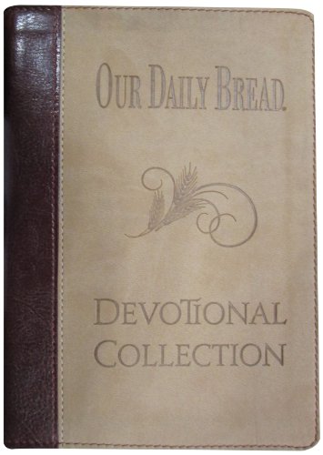 Beispielbild fr Our Daily Bread Devotional Collection zum Verkauf von Better World Books