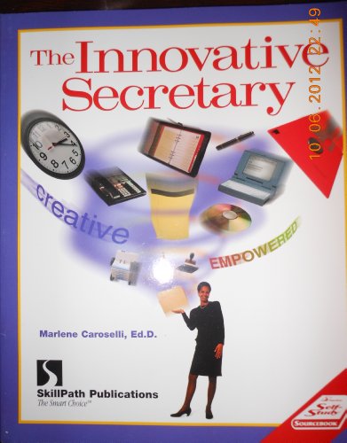 Stock image for The Innovative Secretary (Self-Study Sourcebook) for sale by Ergodebooks