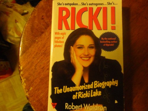 Stock image for Ricki: The Unathorized Biography of Ricki Lake for sale by ThriftBooks-Atlanta