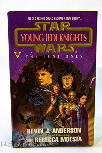 9781572970526: The Lost Ones (Star Wars Series: Young Jedi Knights No. 3)