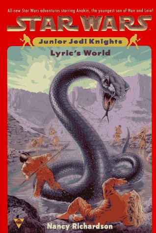 Imagen de archivo de Star Wars: Junior Jedi Knights #2: Lyric's World a la venta por ThriftBooks-Atlanta