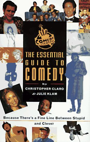 9781572971080: Comedy Central: The Essential Guide to Comedy : Because There's a Fine Line Between Clever and Stupid