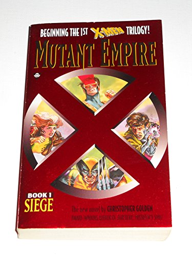 Beispielbild fr X-Men Mutant Empire: Book 1 - Siege zum Verkauf von Browse Awhile Books