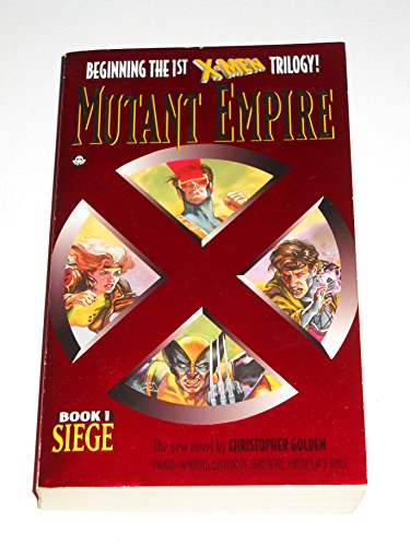 Imagen de archivo de X-Men Mutant Empire : Book 1 - Siege a la venta por Reliant Bookstore