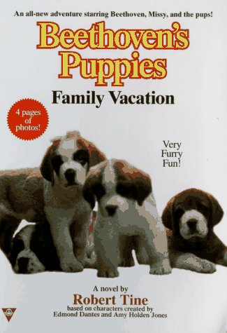 Beispielbild fr Beethoven's Puppies No. 4 : Family Vacation zum Verkauf von Better World Books