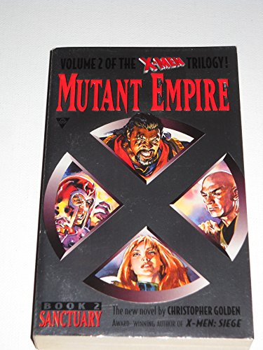 Stock image for Sanctuary (X-Men Mutant Empire, Vol. 2) for sale by Wonder Book