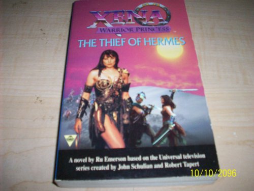 9781572972322: The Thief of Hermes (Xena, Warrior Princess)