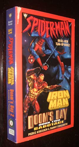 SPIDER-MAN AND IRON MAN: SABOTAGE, Doom's Day, book 2