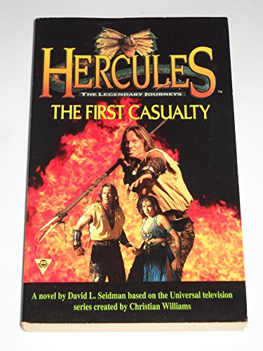 Imagen de archivo de Hercules: The Legendary Journeys: First Casuality a la venta por HPB-Ruby