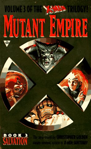 Imagen de archivo de X-Men - Mutant Empire, No 3 (Salvation) a la venta por Irish Booksellers