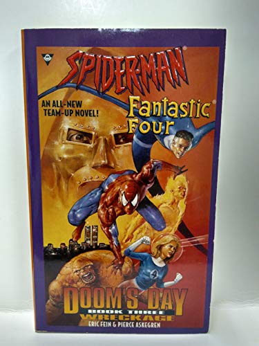 Imagen de archivo de Spiderman and Fantastic Four : Doom's Day ( Wreckage, Book 3 ) a la venta por St Vincent de Paul of Lane County
