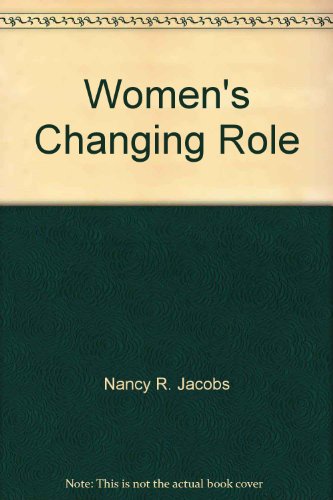 Stock image for Women*s Changing Role for sale by Mispah books