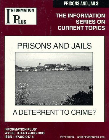 Imagen de archivo de Prisons and Jails a Deterrent to Crime? a la venta por Ann Becker