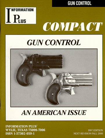 Beispielbild fr Gun Control - An American Issue zum Verkauf von Ergodebooks