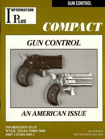 Stock image for Gun Control - An American Issue for sale by Ergodebooks