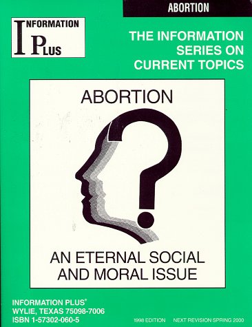 Beispielbild fr Abortion: An Eternal Social and Moral Issue zum Verkauf von Ground Zero Books, Ltd.