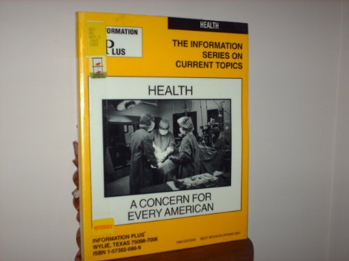 9781573020862: Health: A Concern for Every American