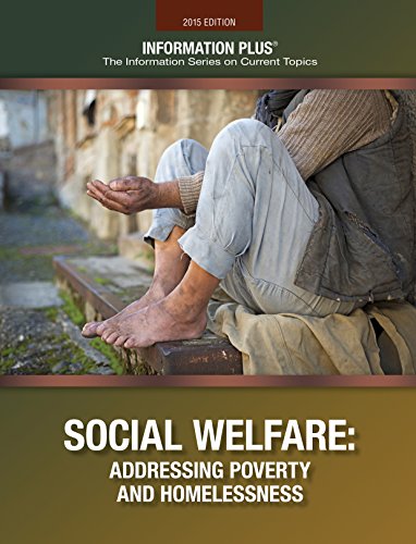 Beispielbild fr Social Welfare : Addressing Poverity and Homelessness zum Verkauf von Better World Books