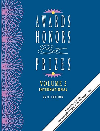 9781573029889: Awards, Honors & Prizes: An International Directory of Awards and Their Donors Reconginzing Achievement in Advertising, Architecture, Arts and ... Engineering, Fashion, Films, Journalis