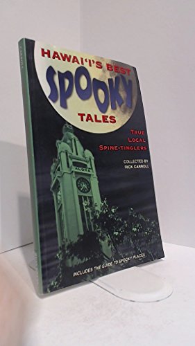 Stock image for Hawaii's Best Spooky Tales: True Local Spine-Tinglers for sale by SecondSale