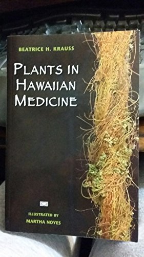 Stock image for Plants in Hawaiian Medicine for sale by Kona Bay Books