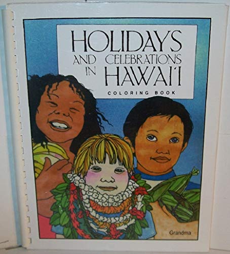 Holidays and Celebrations in Hawaii Coloring Book (9781573060523) by Wren
