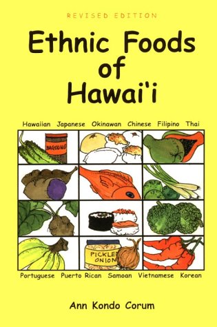 Beispielbild fr Ethnic Foods of Hawaii zum Verkauf von HPB-Ruby