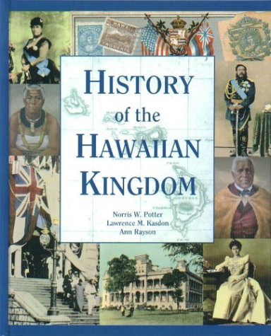 Beispielbild fr History of the Hawaiian Kingdom zum Verkauf von GF Books, Inc.