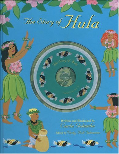 Beispielbild fr The Story of Hula zum Verkauf von SecondSale